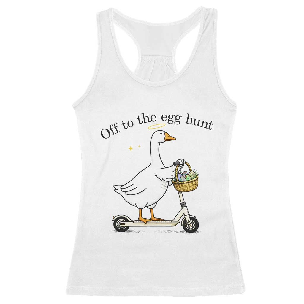 Off To The Egg Hunt Racerback Tank Top Funny Easter Goose TS14 White Print Your Wear