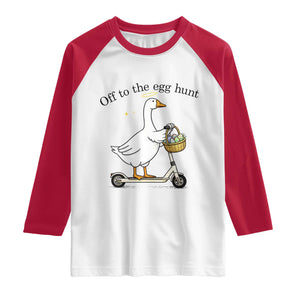 Off To The Egg Hunt Raglan Shirt Funny Easter Goose TS14 White Red Print Your Wear