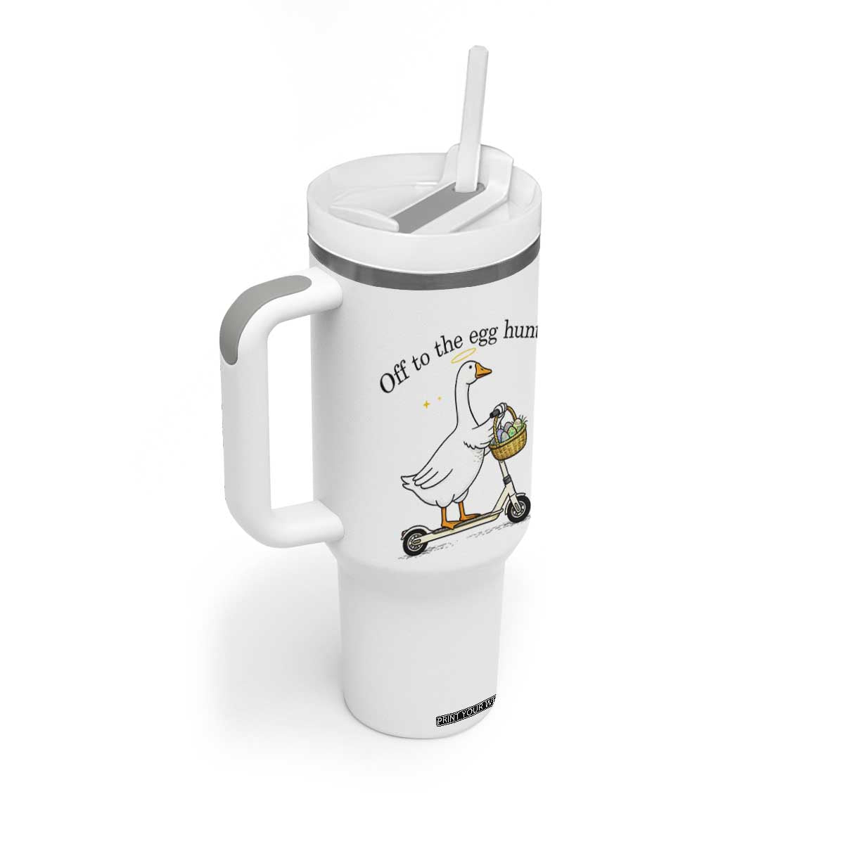Off To The Egg Hunt Tumbler With Handle Funny Easter Goose TS14 Print Your Wear