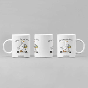 Off To The Egg Hunt Coffee Mug Funny Easter Goose TS14 Print Your Wear