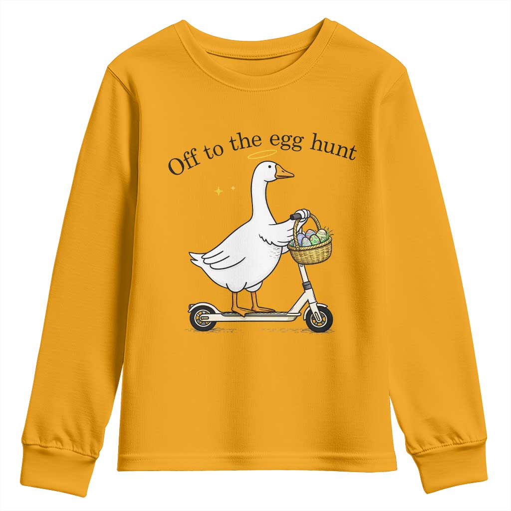 Off To The Egg Hunt Youth Sweatshirt Funny Easter Goose TS14 Gold Print Your Wear