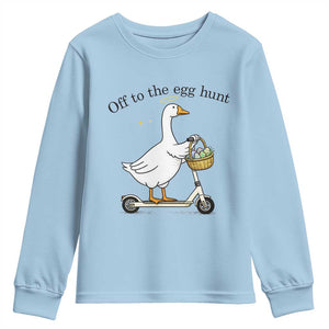 Off To The Egg Hunt Youth Sweatshirt Funny Easter Goose TS14 Light Blue Print Your Wear