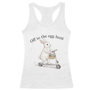 Off To The Egg Hunt Racerback Tank Top Funny Easter Bunny TS14 White Print Your Wear