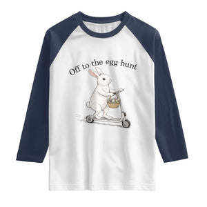 Off To The Egg Hunt Raglan Shirt Funny Easter Bunny TS14 White Navy Print Your Wear