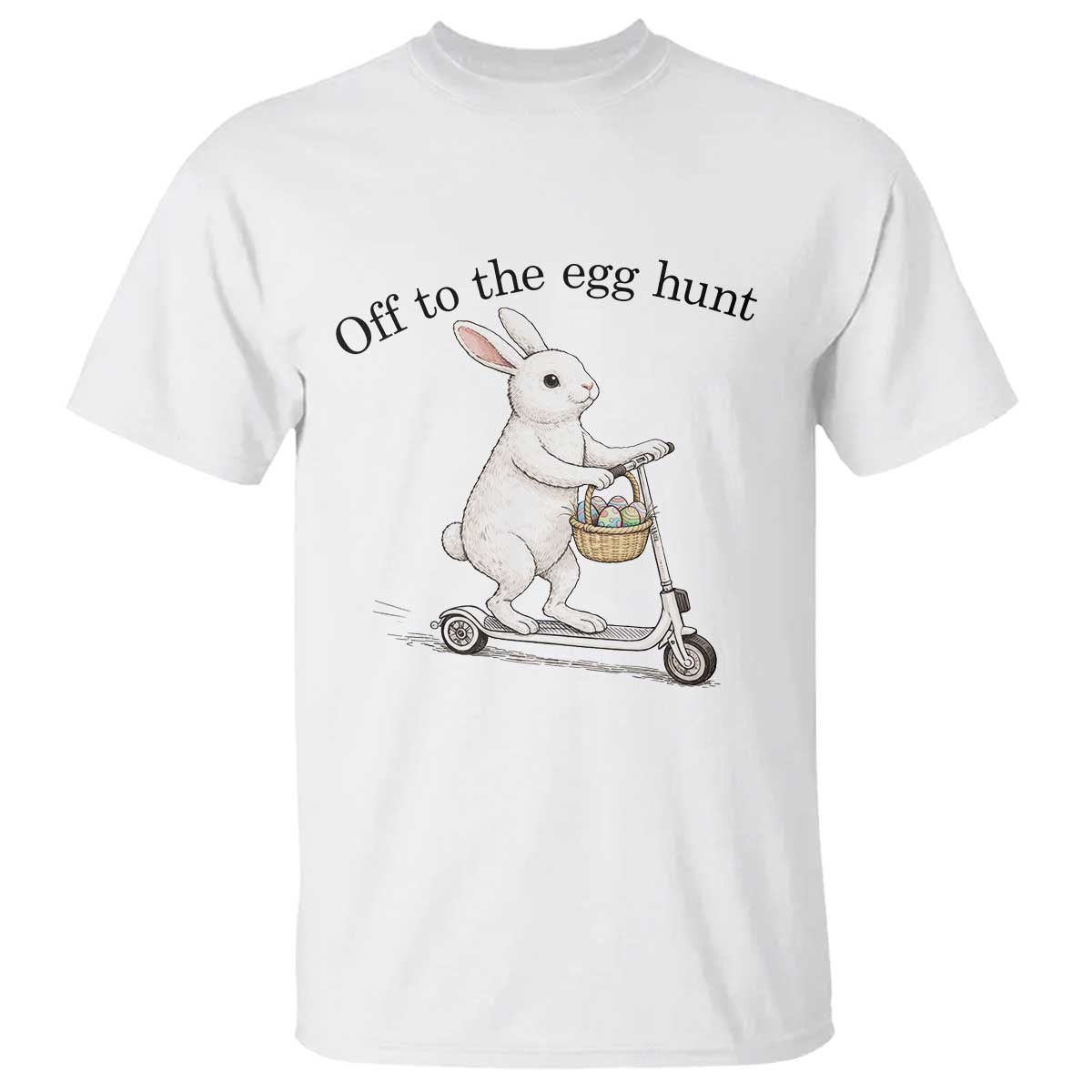 Off To The Egg Hunt T Shirt Funny Easter Bunny TS14 White Print Your Wear