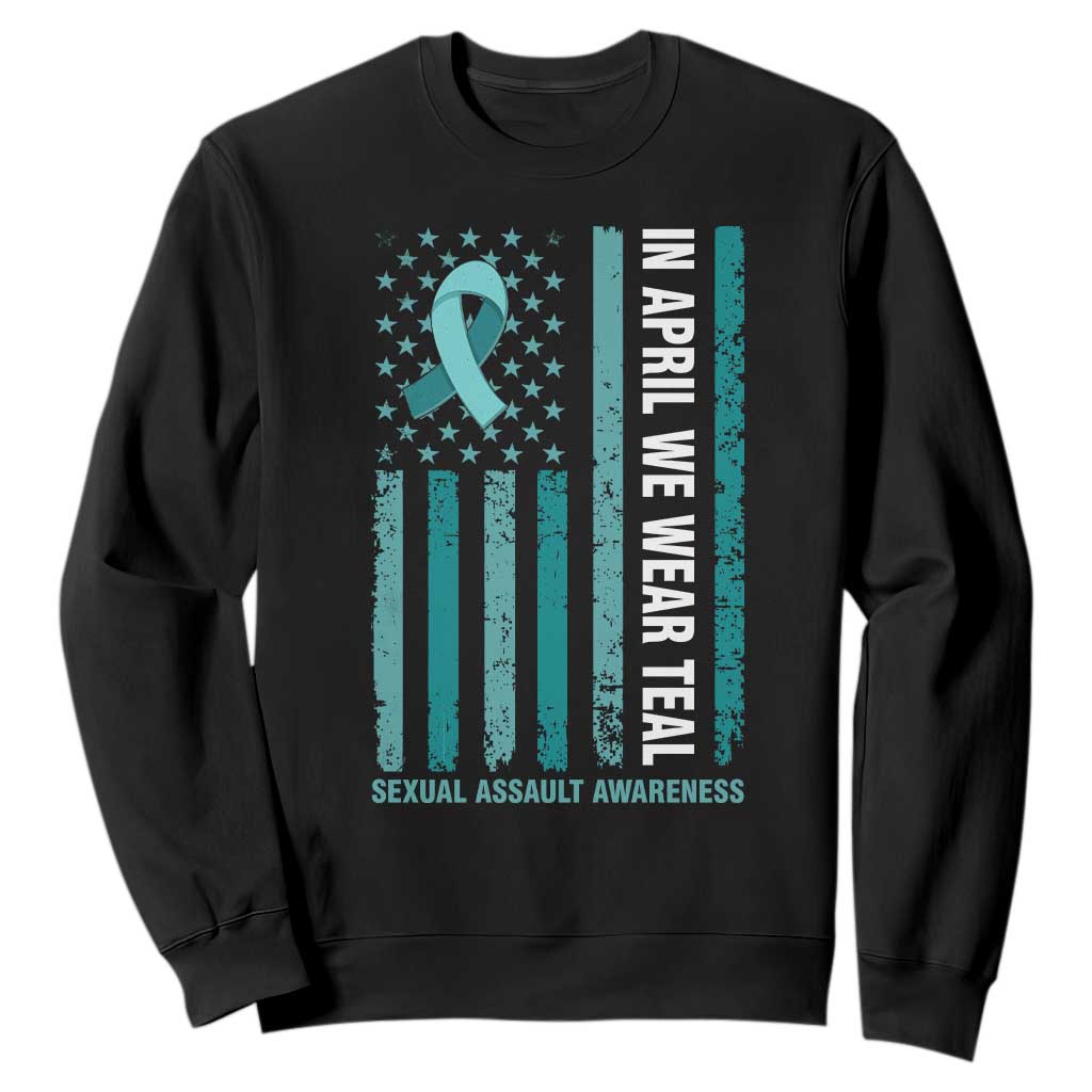 Sexual Assault Awareness American Flag Sweatshirt In April We Wear Teal Ribbon TS14 Black Print Your Wear