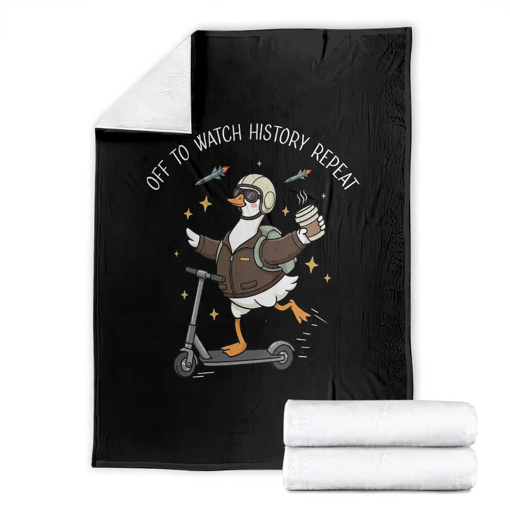 Funny Goose Support Freedom Throw Blanket Off To Watch History Repart TS14 Black Print Your Wear