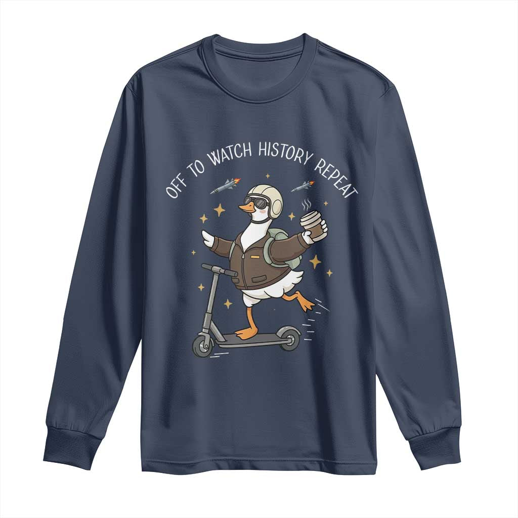Funny Goose Support Freedom Long Sleeve Shirt Off To Watch History Repart TS14 Navy Print Your Wear
