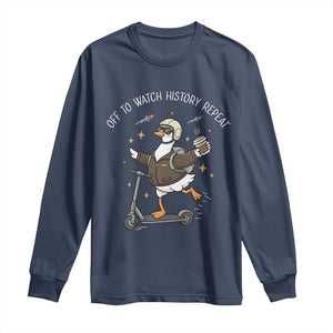 Funny Goose Support Freedom Long Sleeve Shirt Off To Watch History Repart TS14 Navy Print Your Wear