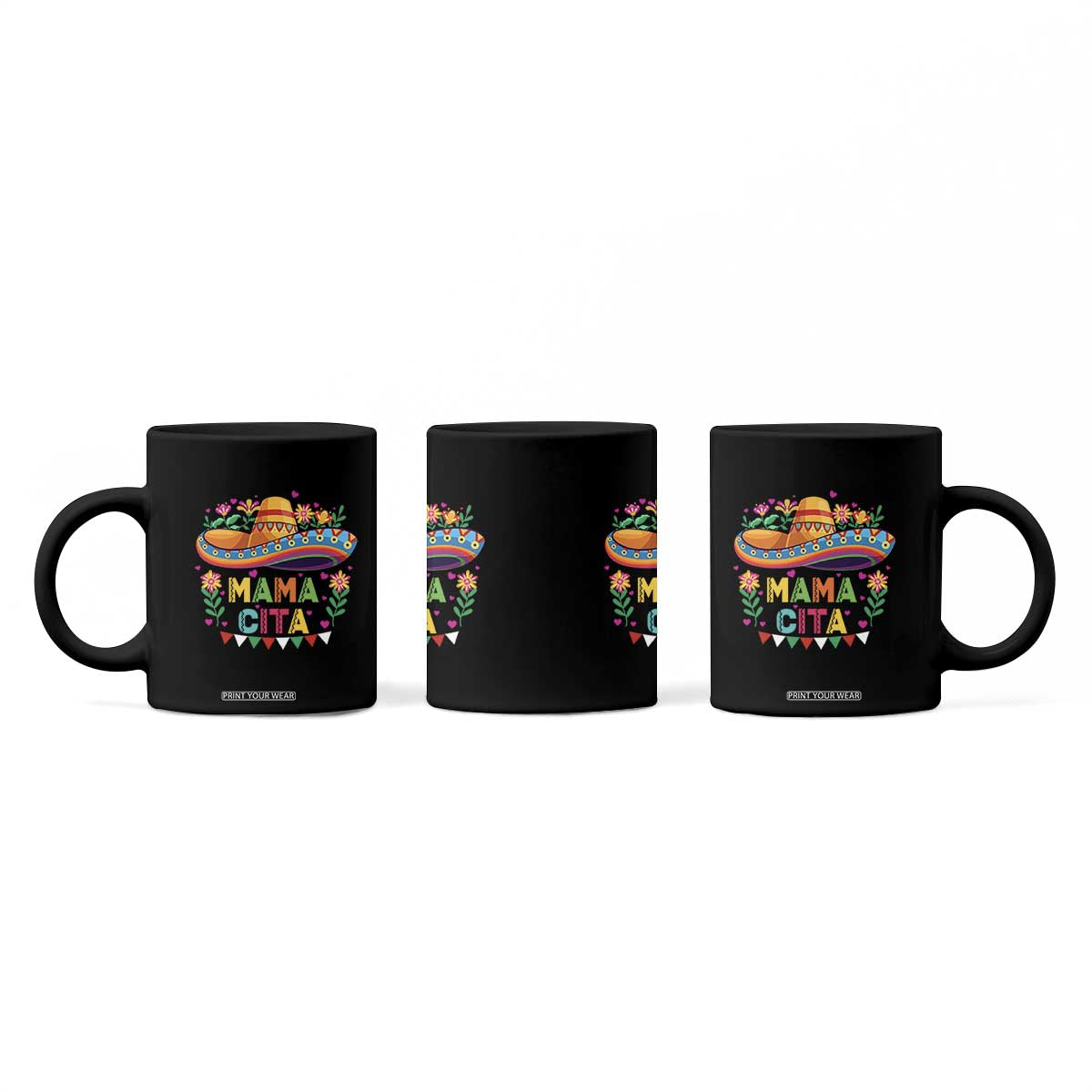Mama Cita Coffee Mug Cinco De Mayo Mexican Mom Flower Sombrero TS14 Print Your Wear