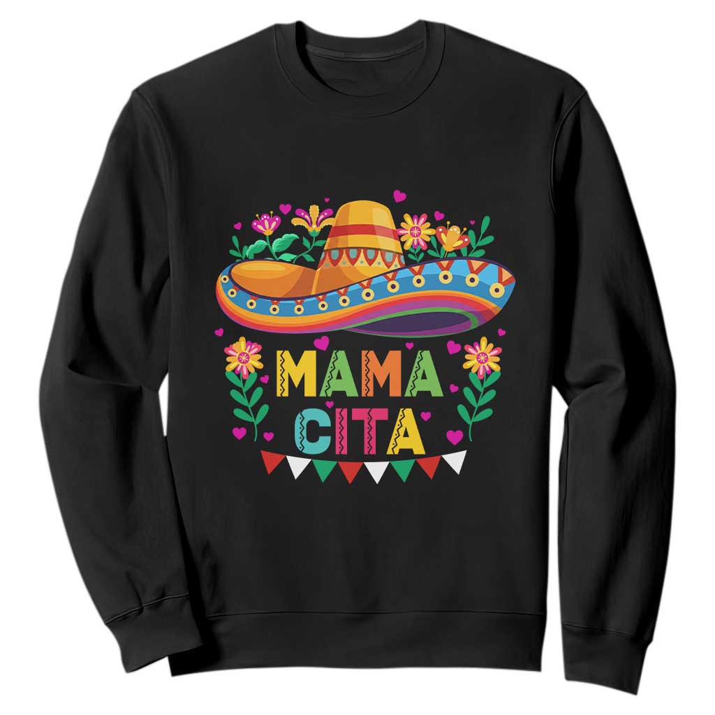 Mama Cita Sweatshirt Cinco De Mayo Mexican Mom Flower Sombrero TS14 Black Print Your Wear
