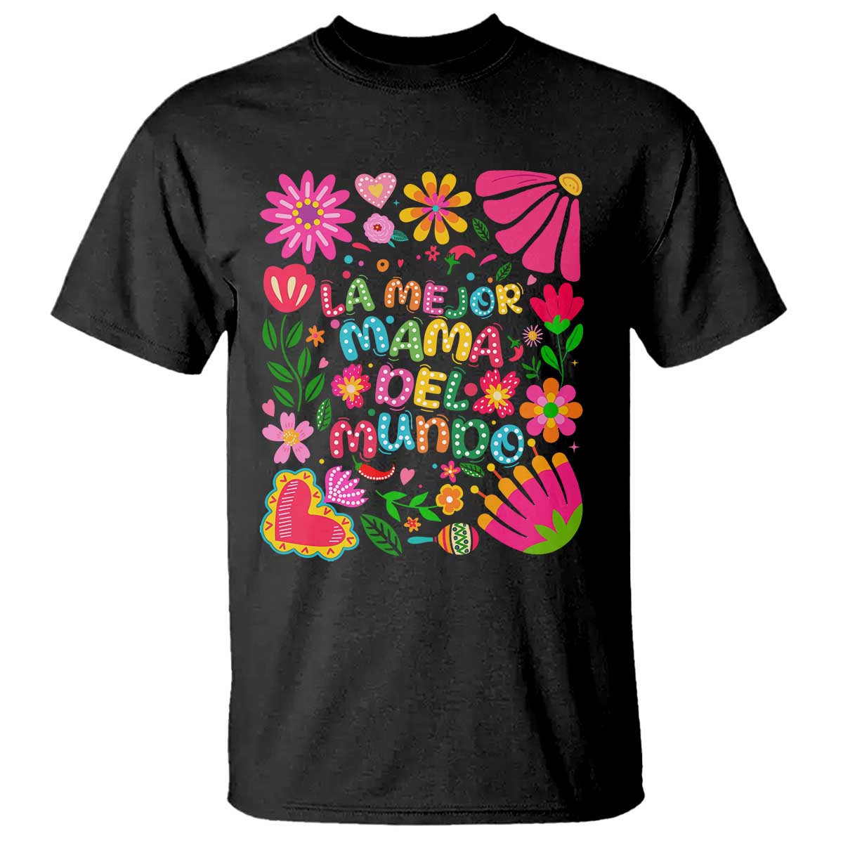 La Mejor Mama Del Mundo T Shirt Dia de las Madres Regalo Gift TS14 Black Print Your Wear