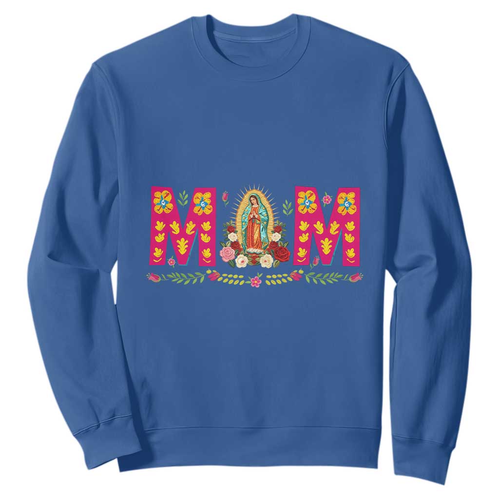 Virgen de Guadalupe Sweatshirt Mexican Heritage Mom Mother’s Day Gift TS14 Royal Blue Print Your Wear