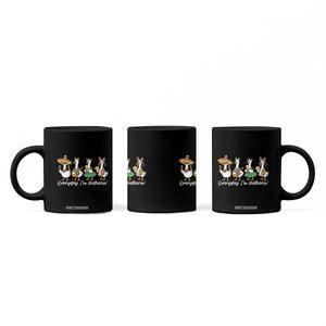 Everyday I'm Motherin Coffee Mug Cinco De Mayo Silly Goose Fiesta TS14 Print Your Wear