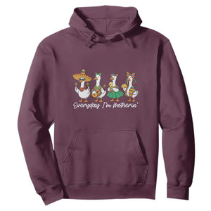 Everyday I'm Motherin Hoodie Cinco De Mayo Silly Goose Fiesta TS14 Maroon Print Your Wear