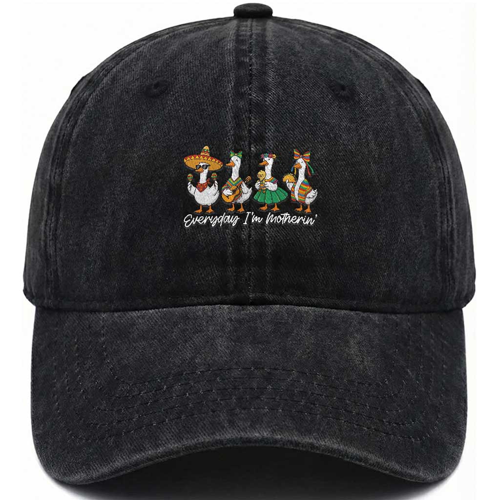 Everyday I'm Motherin Washed Cotton Baseball Cap Cinco De Mayo Silly Goose Fiesta TS14 Print Your Wear