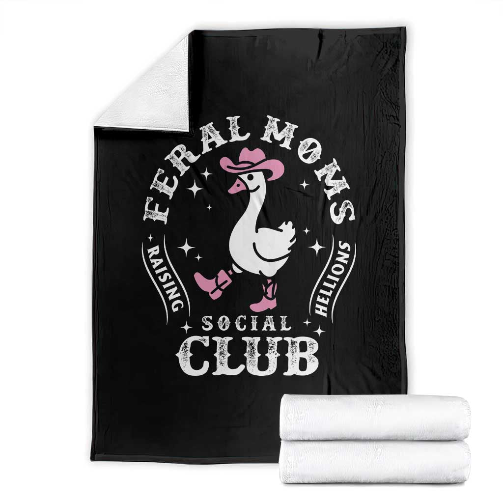 Feral Moms Raising Hellions Social Club Throw Blanket Funny Goose Pink Cowgirl Boots Hat TS14 Black Print Your Wear