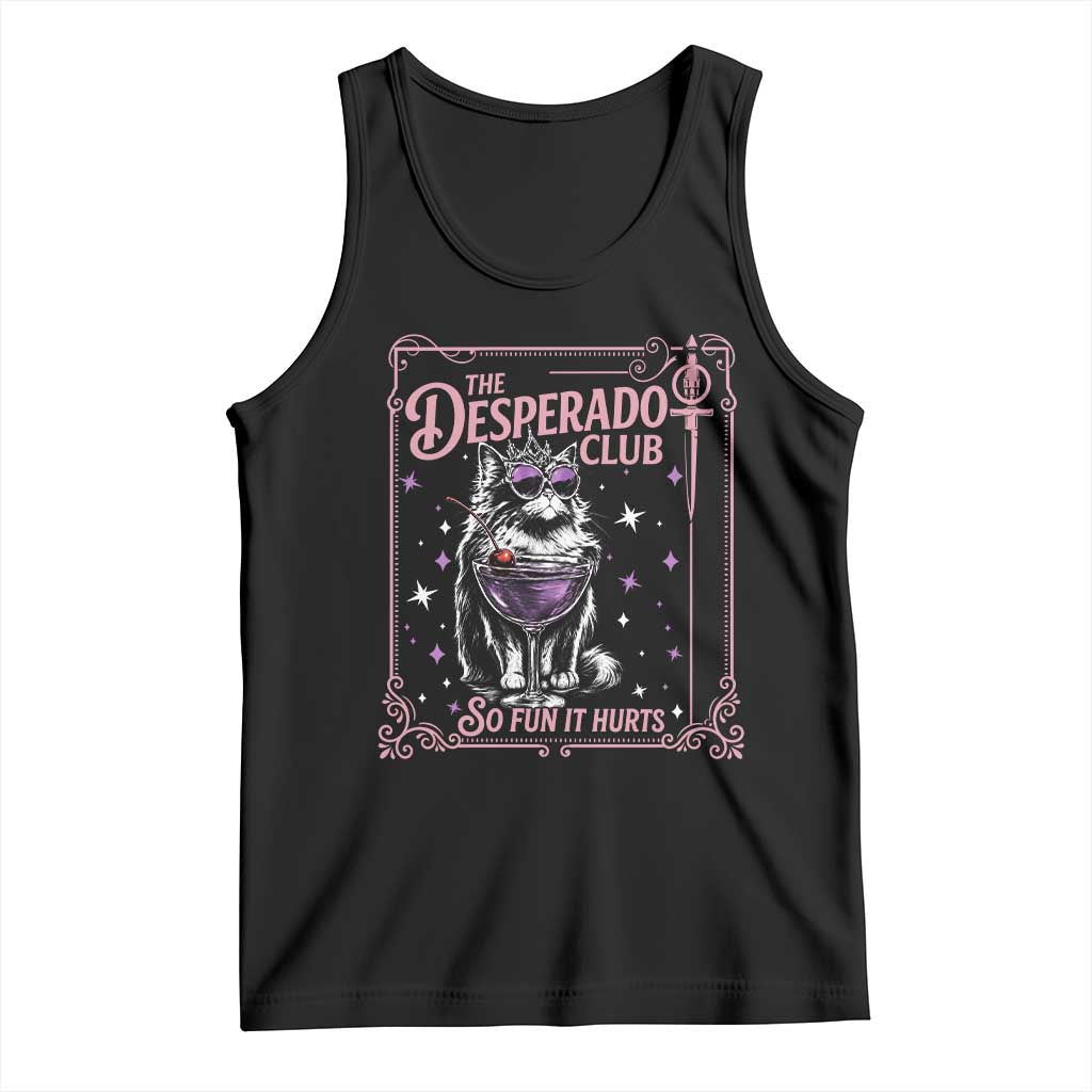 The Desperado Club Sign Sci-Fi Book Tank Top Vintage Princess Cat Book Lover TS14 Black Print Your Wear