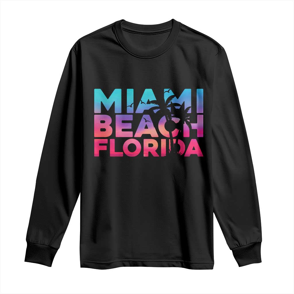 Miami Beach Florida Proud Long Sleeve Shirt Floridian Retro Palms Trees TS14 Black Print Your Wear