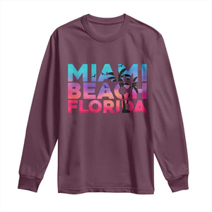 Miami Beach Florida Proud Long Sleeve Shirt Floridian Retro Palms Trees TS14 Maroon Print Your Wear