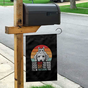 Every Snack You Make Garden Flag Funny Dog Cat Lovers TS14 Print Your Wear