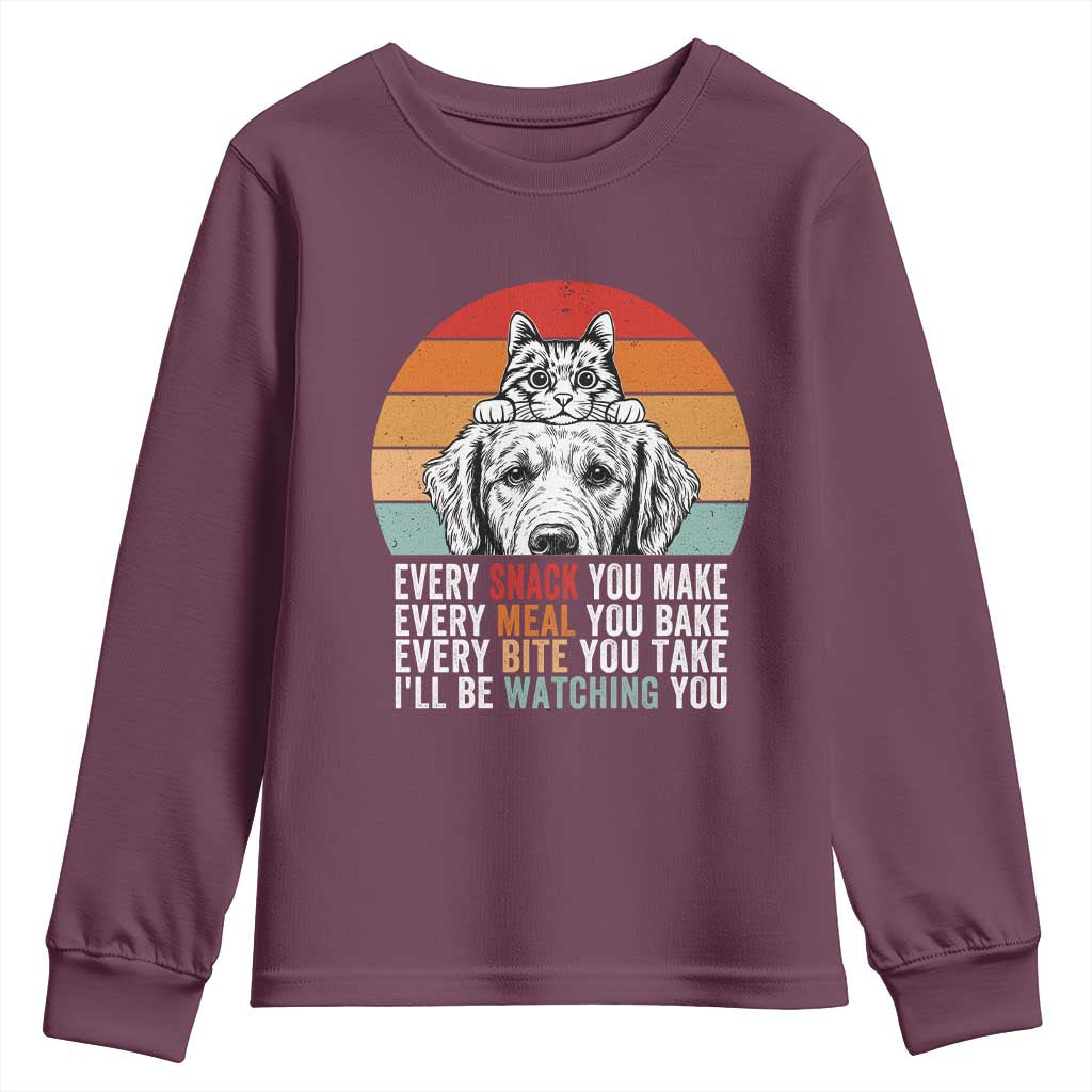 Every Snack You Make Youth Sweatshirt Funny Dog Cat Lovers TS14 Maroon Print Your Wear