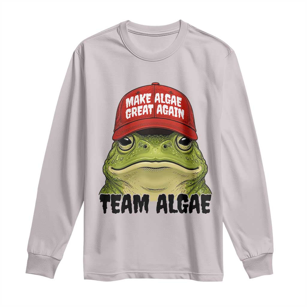 Make Algae Great Again Long Sleeve Shirt Funny Political Satire Nature Lover Gift TS14 Ice Gray Print Your Wear
