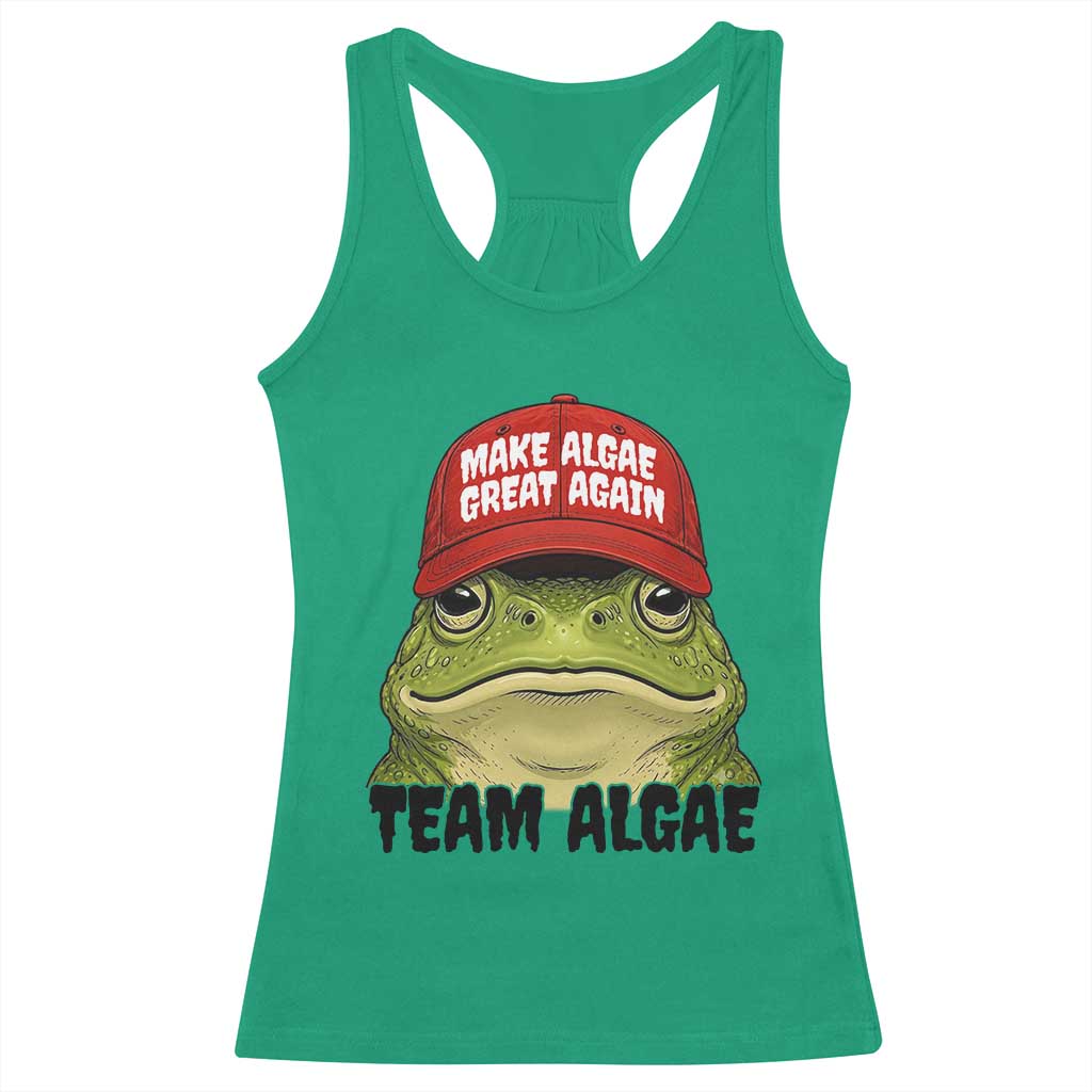 Make Algae Great Again Racerback Tank Top Funny Political Satire Nature Lover Gift TS14 Irish Green Print Your Wear
