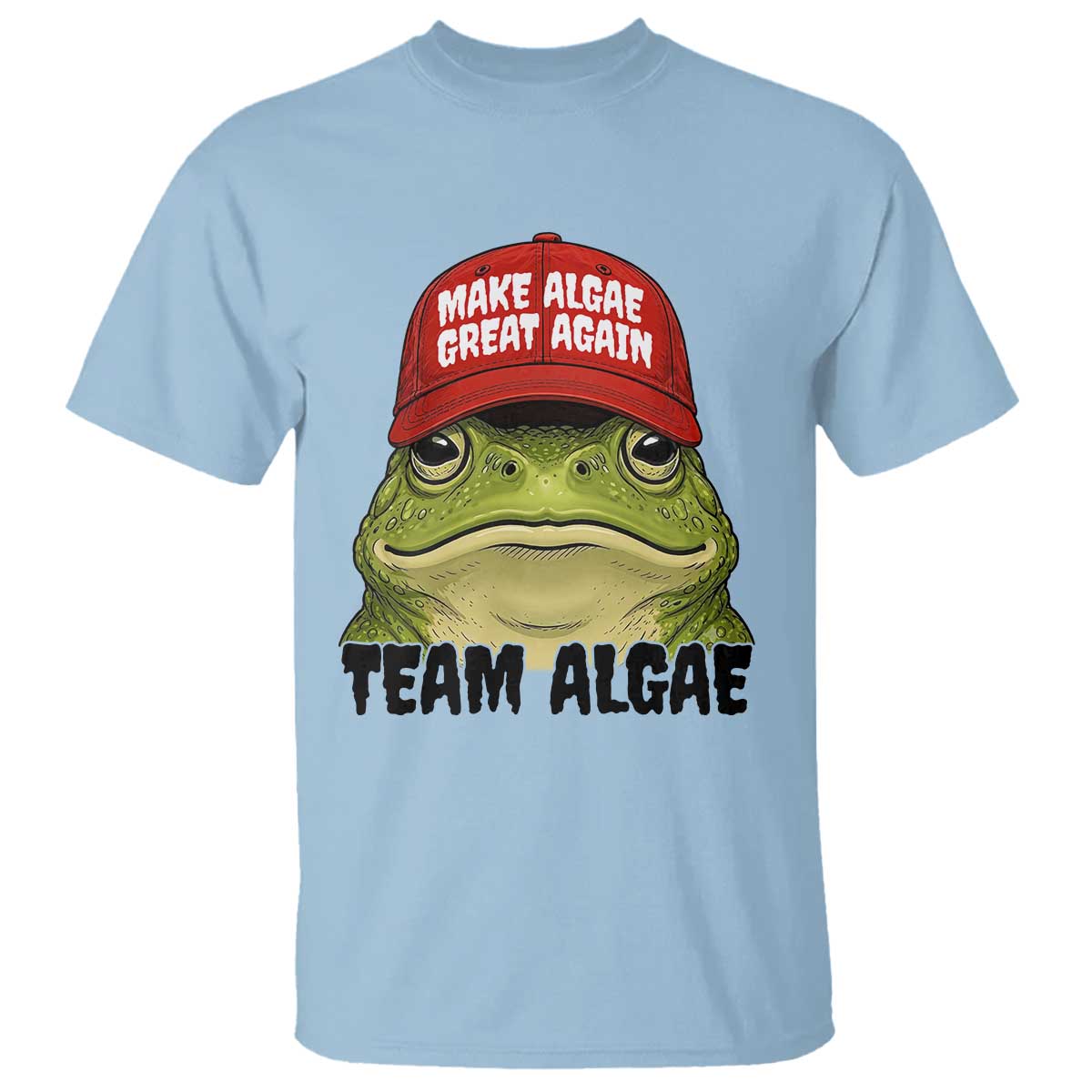 Make Algae Great Again T Shirt Funny Political Satire Nature Lover Gift TS14 Light Blue Print Your Wear