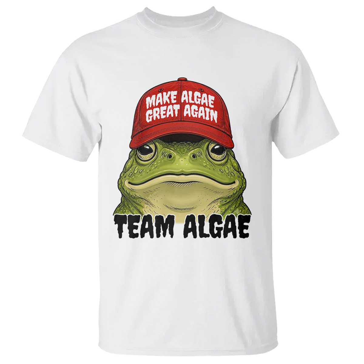 Make Algae Great Again T Shirt Funny Political Satire Nature Lover Gift TS14 White Print Your Wear