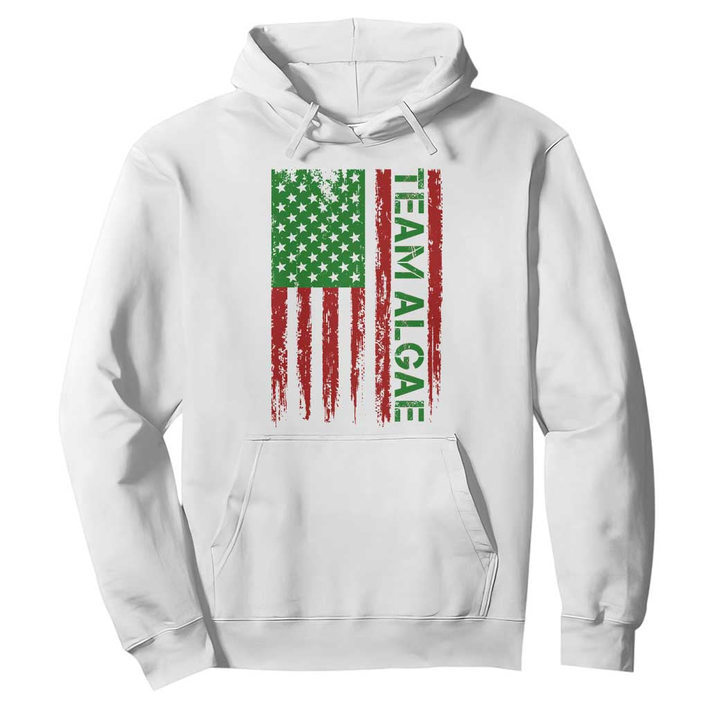 Team Algae Hoodie Funny Make Algae Great Again American Flag Political Meme TS14 White Print Your Wear