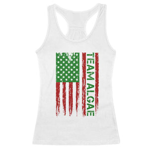 Team Algae Racerback Tank Top Funny Make Algae Great Again American Flag Political Meme TS14 White Print Your Wear