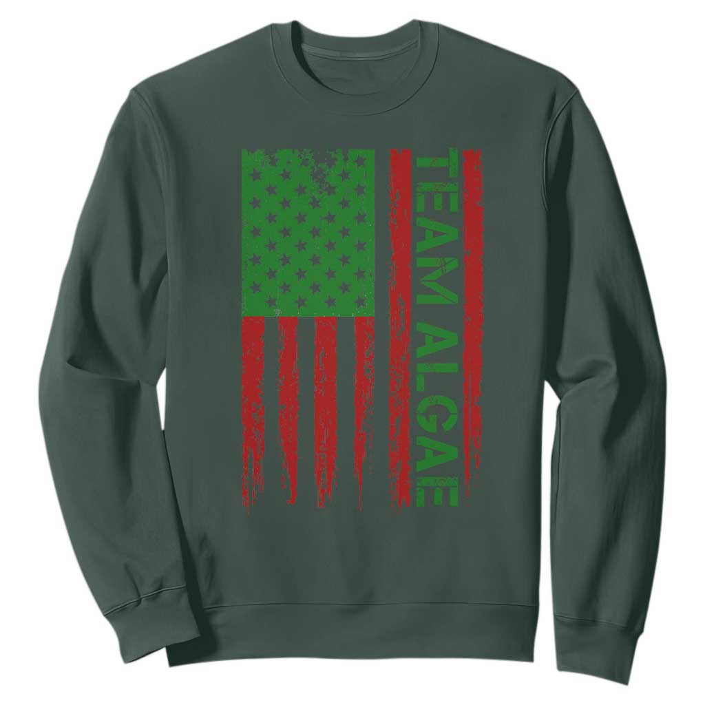Team Algae Sweatshirt Funny Make Algae Great Again American Flag Political Meme TS14 Dark Forest Green Print Your Wear