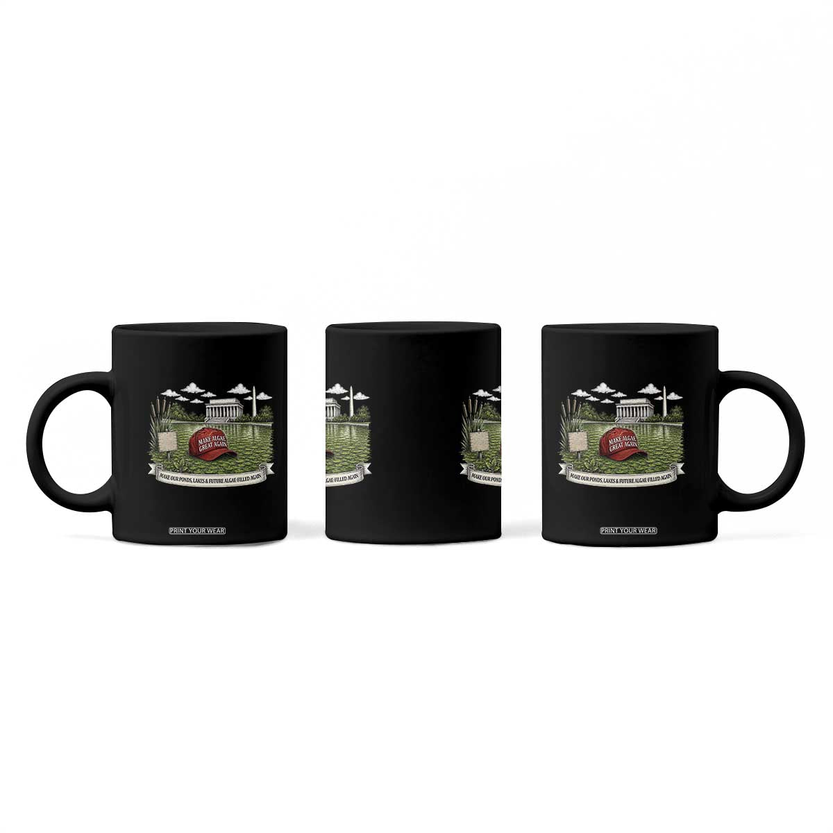 Make Algae Great Again Coffee Mug Funny Political Satire Humor TS14 Print Your Wear