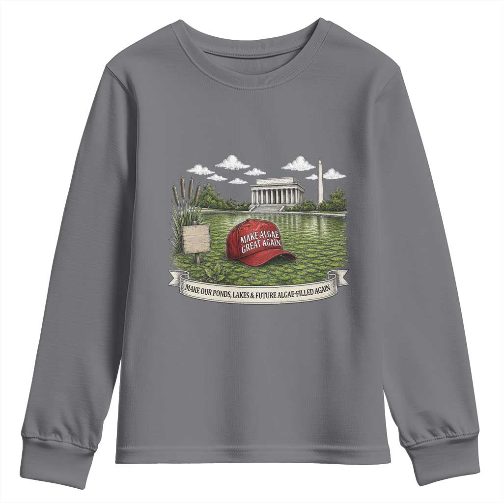 Make Algae Great Again Youth Sweatshirt Funny Political Satire Humor TS14 Charcoal Print Your Wear