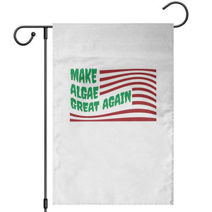 Make Algae Great Again Garden Flag Funny Political Satire American Flag Meme TS14 White Print Your Wear