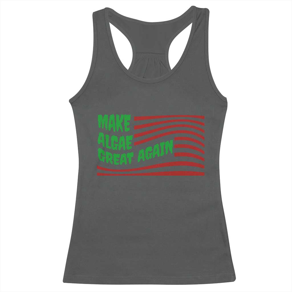 Make Algae Great Again Racerback Tank Top Funny Political Satire American Flag Meme TS14 Dark Heather Print Your Wear