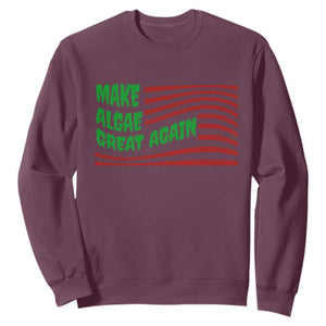 Make Algae Great Again Sweatshirt Funny Political Satire American Flag Meme TS14 Maroon Print Your Wear