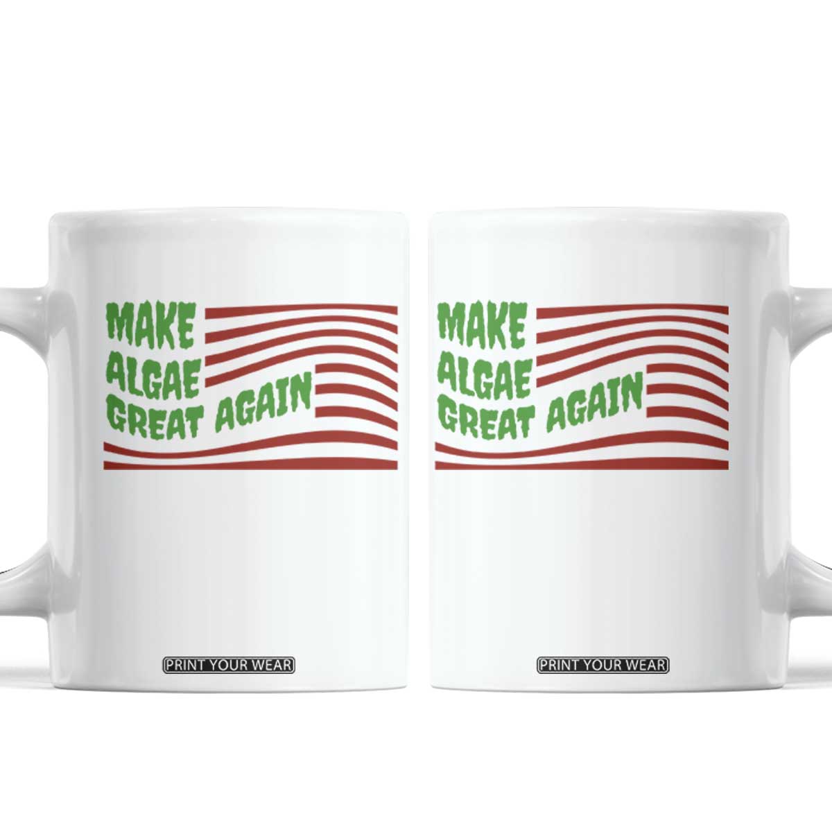 Make Algae Great Again Coffee Mug Funny Political Satire American Flag Meme TS14 White Print Your Wear