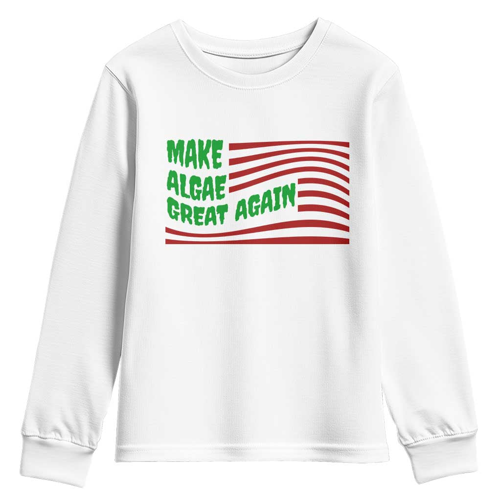 Make Algae Great Again Youth Sweatshirt Funny Political Satire American Flag Meme TS14 White Print Your Wear