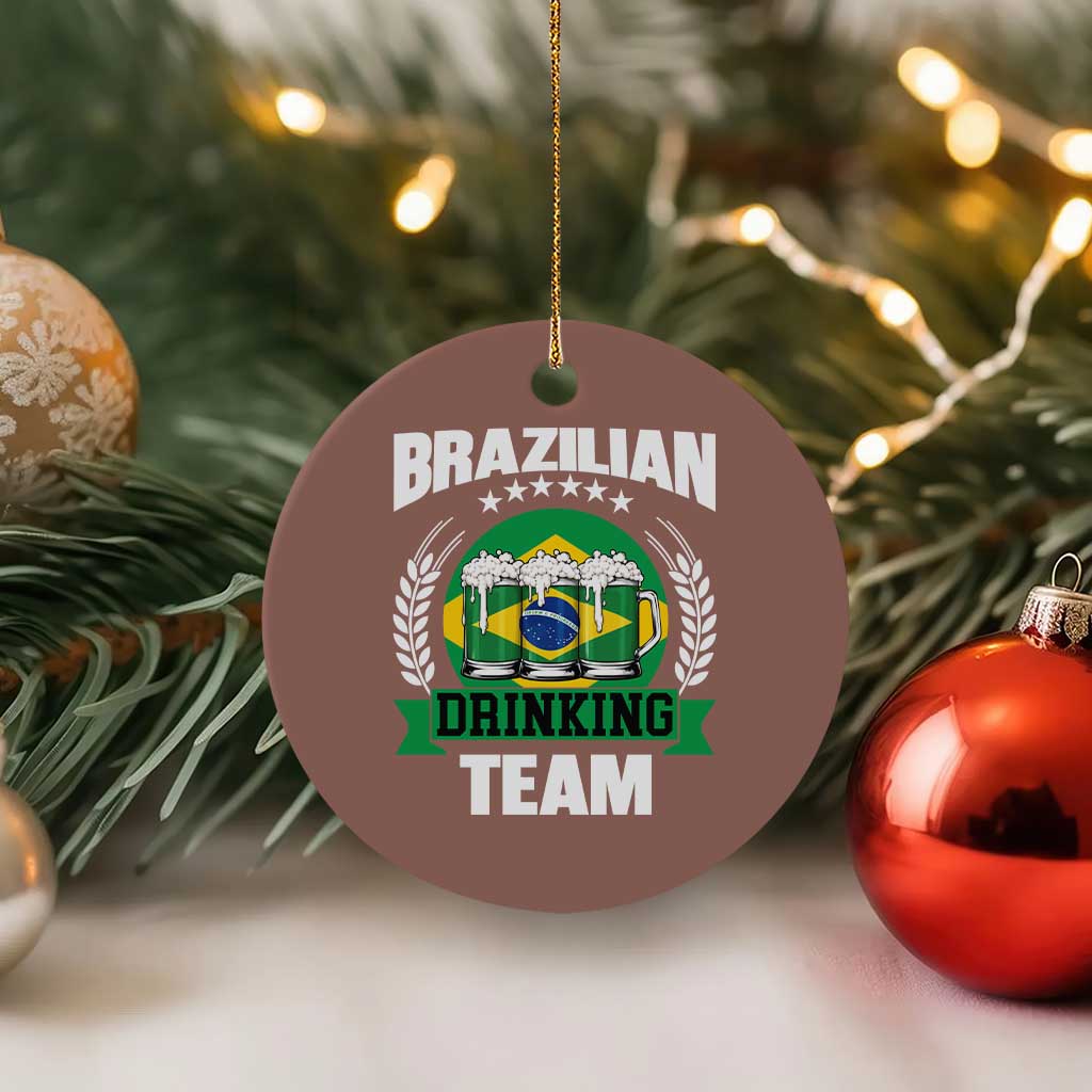 Brazil Drinking Team Ceramic Ornament Funny Brazilian Flag Beer Party Gift TS14 1pc Mocha Print Your Wear