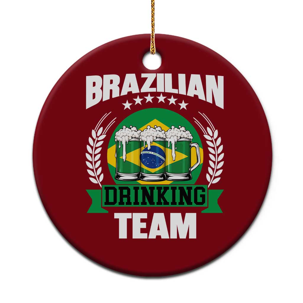 Brazil Drinking Team Ceramic Ornament Funny Brazilian Flag Beer Party Gift TS14 1pc Red Print Your Wear