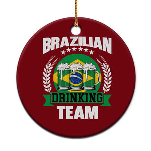 Brazil Drinking Team Ceramic Ornament Funny Brazilian Flag Beer Party Gift TS14 1pc Red Print Your Wear