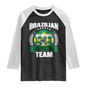 Brazil Drinking Team Raglan Shirt Funny Brazilian Flag Beer Party Gift TS14 Black White Print Your Wear