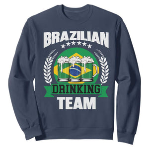 Brazil Drinking Team Sweatshirt Funny Brazilian Flag Beer Party Gift TS14 Navy Print Your Wear