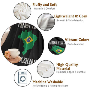 I'm Not Yelling I'm Brazilian Throw Blanket Funny Brazil Pride TS14 Print Your Wear