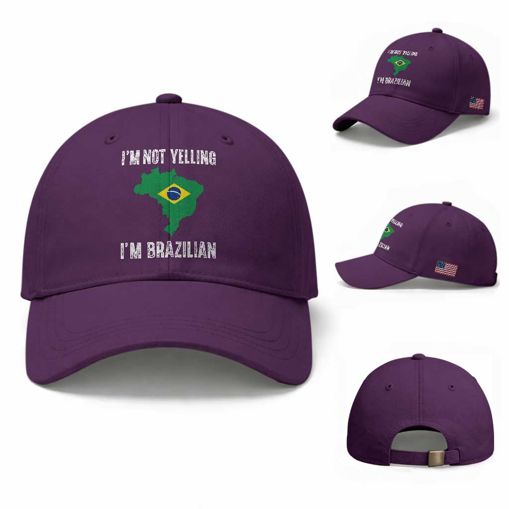 I'm Not Yelling I'm Brazilian Baseball Cap Funny Brazil Pride TS14 Baseball Cap Universal Fit Purple Print Your Wear