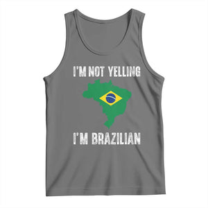 I'm Not Yelling I'm Brazilian Tank Top Funny Brazil Pride TS14 Black Heather Print Your Wear