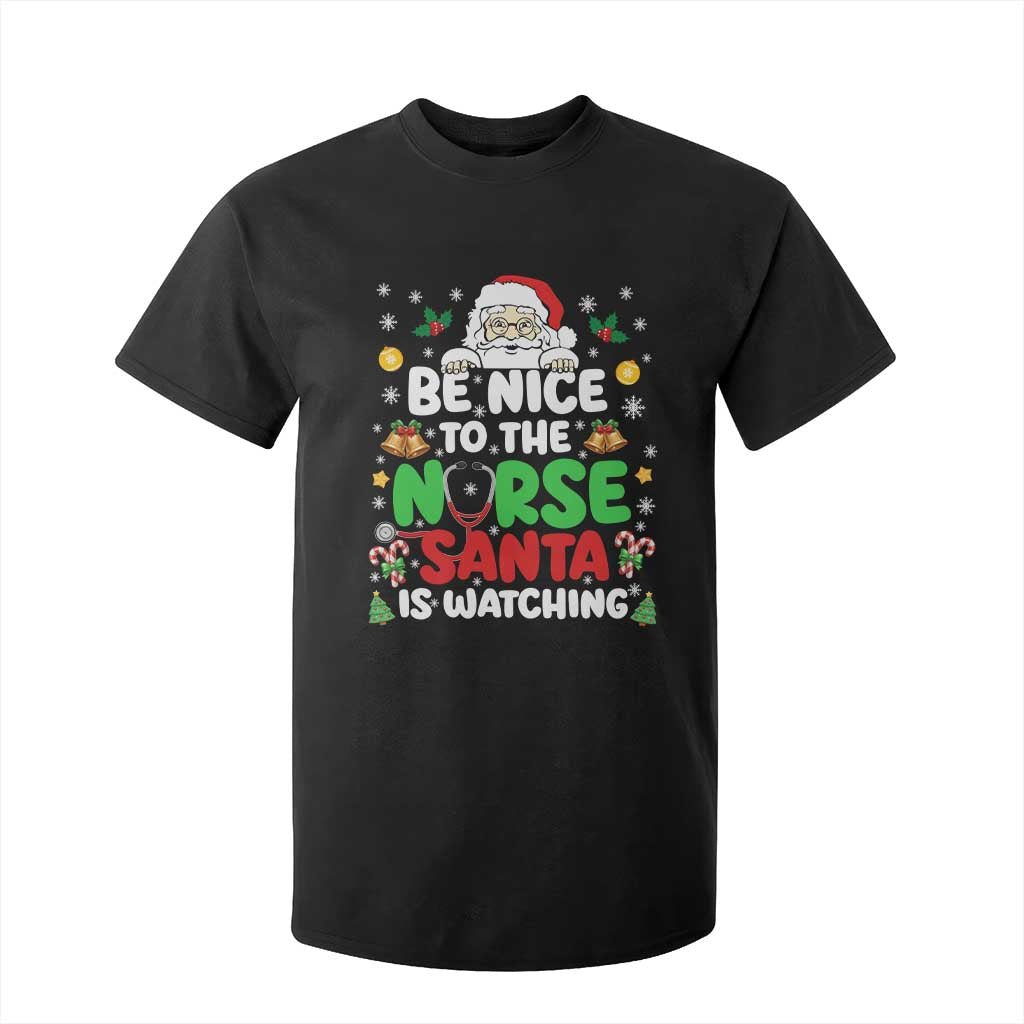 Christmas Nurse T Shirt For Kid Be Nice To The Nurse Santa Is Watching TS14 Black Print Your Wear