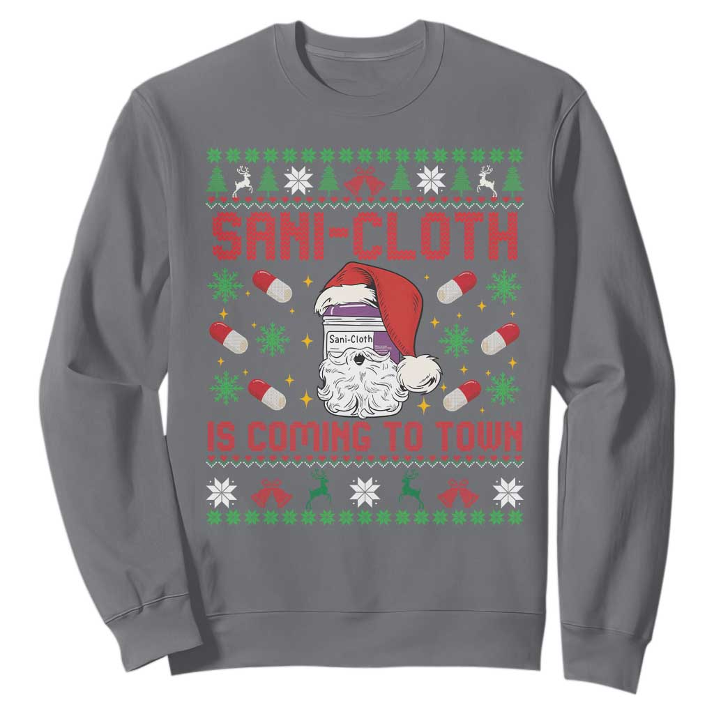 Sani-cloth Is Coming To Town Sweatshirt Funny Nurse Christmas TS14 Charcoal Print Your Wear